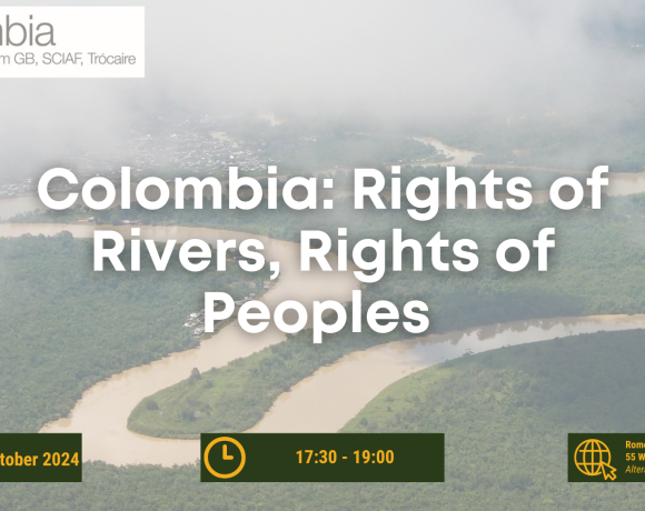 Colombia: Rights of Rivers, Rights of Peoples