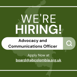 ABColombia is Recruiting an Advocacy and Communications Officer!